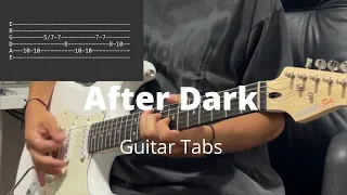 After Dark by Mr.Kitty | Guitar Tabs