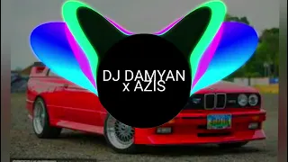DJ DAMYAN x AZIS - AIRPORT (BASS BOOSTED)