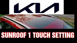 One Touch Setting of Kia Car's Sunroof