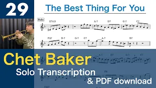 The Best Thing For You [1977] (Chet Baker) Solo Transcription #29