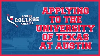 FREE WEBINAR: College Admissions for the University of Texas at Austin