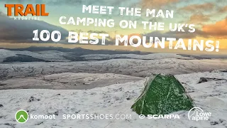 Meet the man wild camping on the UK's 100 best mountains