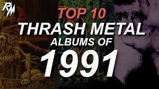 THE BEST THRASH METAL RECORDS OF 1991. (TOP 10)