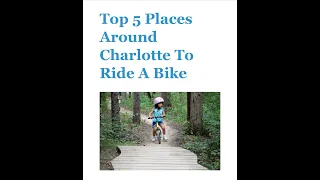 Top 5 places to Ride a bike in Charlotte, NC! Greenways and the Whitewater center