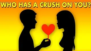 Discover Who Has A Secret Crush On You -  Love Personality Quiz Reveals First Letter of Their Name