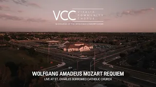 Requiem by Wolfgang Amadeus Mozart - Visalia Community Chorus and COS Concert Choir