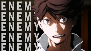 Oikawa Tooru - Enemy「AMV」