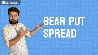 Bear Put Spread | Episode 9 | Option Strategies Series