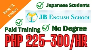 HIRING ESL COMPANY | JB ENGLISH SCHOOL | HIGH-PAYING ESL COMPANY | JAPANESE STUDENTS
