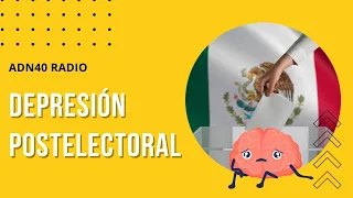 Depresión postelectoral | La Espuma de los días #adn40radio