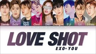 EXO – 「LOVE SHOT」 [10 Members ver.] (Color Coded Lyrics Han|Rom|Eng)