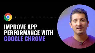 How to Improve JavaScript Performance with Google Chrome