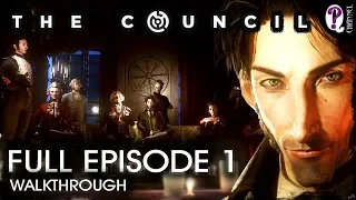 The Council || Эпизод 1. Безумцы. Все основные альтернативы и концовки. Без комментариев.