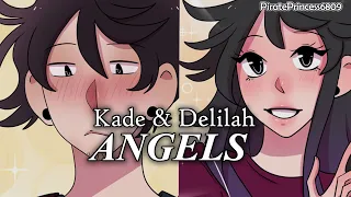Kade & Delilah - Angels [Down To Earth Webtoon Edit]