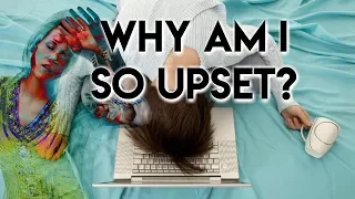 Why Am I Upset? (How To Figure Out Why You Are Upset) - Teal Swan