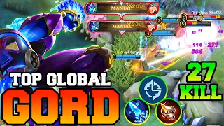 2 Maniac Gord With 27 Kills MLBB !! Gord Best Build 2023 Gameplay Top 1 Global Mobile Legends