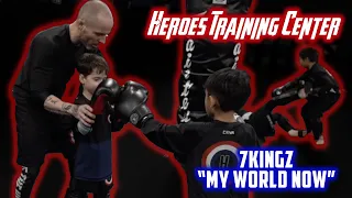 7KingZ "My World Now" | Heroes Training Center | Jiu Jitsu | Kickboxing | Yorktown Heights NY