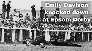 4th June 1913: Suffragette Emily Wilding Davison knocked down by a racehorse at the Epsom Derby