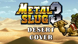 Metal Slug 3 - Desert (Mission 4) Cover