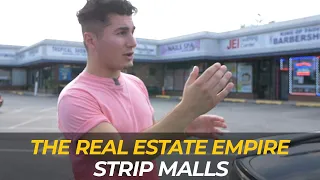 The Real Estate Empire: Strip Malls