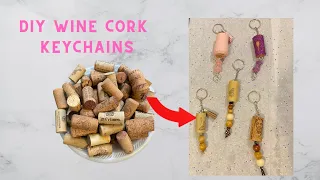 DIY KEYCHAINS OUT OF WINE CORKS