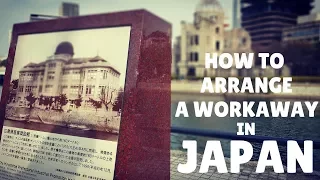 HOW TO ARRANGE A WORKAWAY IN JAPAN | WHAT IS A WORKAWAY? | LIFE IN JAPAN | The Tao of David