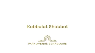 Kabbalat Shabbat (May 3rd, 2024 - 6:15 PM)