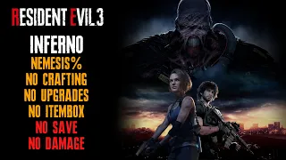 [Resident Evil 3 Remake] Inferno, Nemesis%, No Crafting/Upgrades/Itembox, No Save, No Damage, S Rank