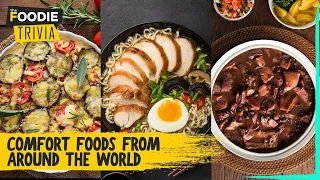 Comfort Foods From Around The World | The Foodie