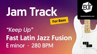 Fast Latin Jazz Fusion Jam Track in E minor "Keep Up" (for bass) - BJT #102