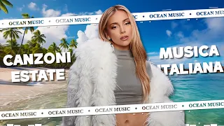 Musica Estate 2024 Mix🎧Le Migliori Canzoni di SANREMO 2024 🏖️ Migliore Musica Italiana 2024