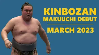 Kinbozan March 2023, 11-4, Makuuchi Debut, Fighting Spirit Prize, All Bouts