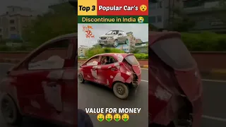 Top 3 Popular Car's 😵 Discontinue in India 😭#shorts #youtubeshorts #trending