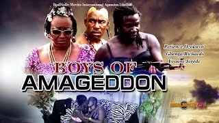 Boys Of Armageddon 1 - Latest Nigerian Movie (2014)