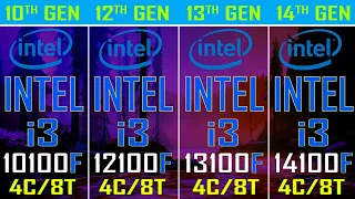 INTEL i3 10100F vs INTEL i3 12100F vs INTEL i3 13100F vs INTEL i3 14100F || PC GAMES TEST ||