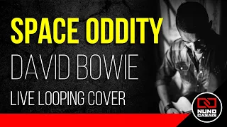 Space Oddity (David Bowie) Acoustic Cover (Live Looping) by Nuno Casais