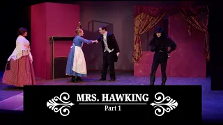 MRS. HAWKING - part I - by Phoebe Roberts and Bernie Gabin - filmed steampunk adventure