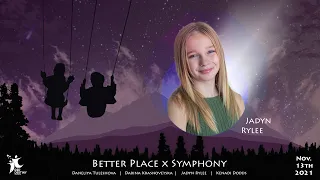 Jadyn Rylee- D2D Better Place x Symphony Greeting