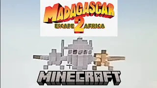 Madagascar 2 Escape to Africa plane crash Minecraft Version