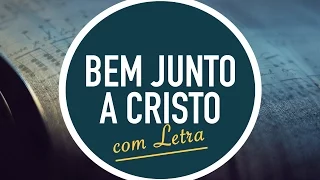 BEM JUNTO A CRISTO | Hinário Adventista / Hino IASD 392 | MENOS UM