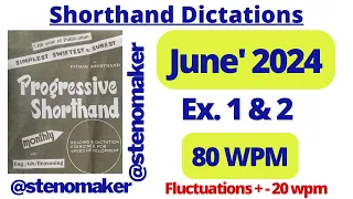 #1 & 2 #June 2024 Progressive magazine #80 wpm English shorthand dictation #ssc steno dictation