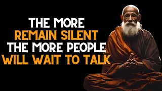 The More You Remain Silent, The More People Will Want to Talk | Buddhist Story | Zen story