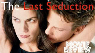 The Last Seduction 1994 | Linda Fiorentino | Movie Review