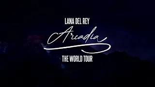 Lana Del Rey - Video Games (The 'Arcadia' World Tour)