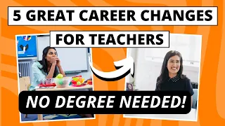 Teacher Career Change | Transferable Teacher Skills | 5 exciting career changes for teachers!