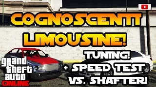 GTA 5 Online - Cognoscenti Limousine Tuning + Speed Test! [Executives And Other Criminals Update]