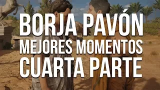 Borja Pavón - MEJORES MOMENTOS - CUARTA PARTE