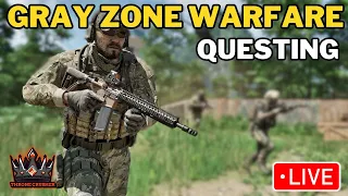 Gray Zone Warfare Questing | Day 1