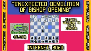 C24 Berlin Defense Variation, Bishop Opening: "Unexpected Demolition of Bishop Opening"