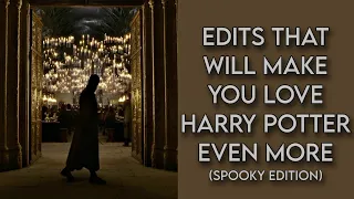 Edits that will make you love Harry Potter even more Pt.5 (spooky edition) 💀